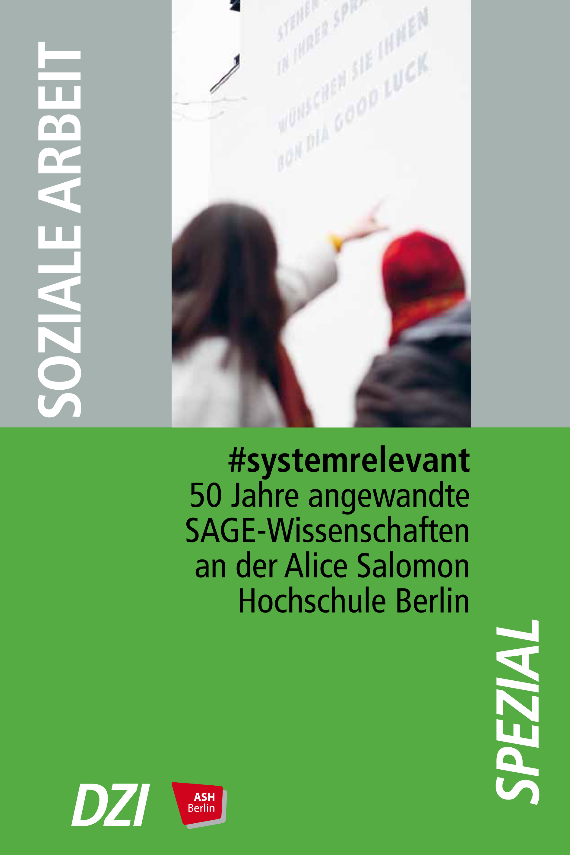 Collectief eetlust steekpenningen systemrelevant - 50 Jahre angewandte SAGE-Wissenschaften an der Alice  Salomon Hochschule Berlin - DZI